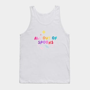 All out of spoons Tank Top